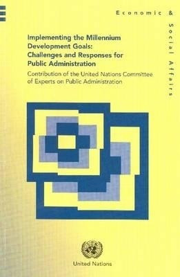 Implementing the Millennium Development Goals(English, Paperback, United Nations: Department of Economic, Social Affairs)