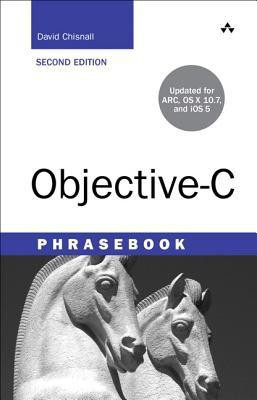 Objective-C Phrasebook 2 Rev ed Edition(English, Paperback, Chisnall David)