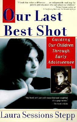 Our Last Best Shot(English, Paperback, Sessions Stepp Laura)