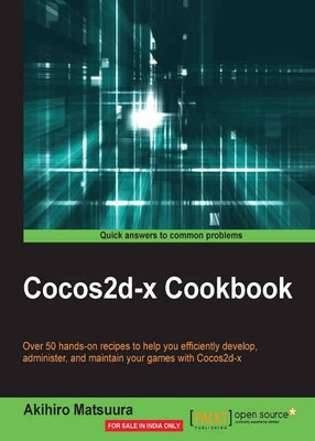 Cocos2d-x Cookbook(English, Paperback, Matsuura Akihiro)