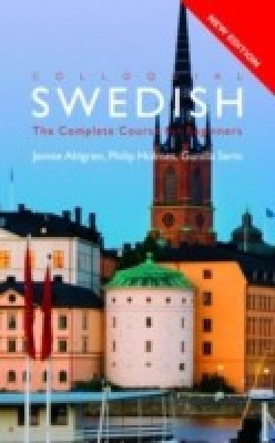 Colloquial Swedish  - The Complete Course for Beginners(English, Paperback, Holmes Philip)