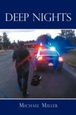 Deep Nights(English, Paperback, Miller Michael)