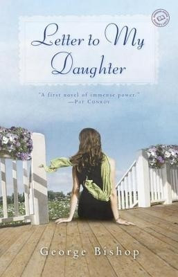 Letter to My Daughter(English, Electronic book text, Jr Bishop George)