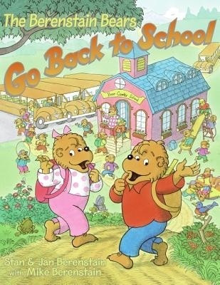 The Berenstain Bears Go Back to School(English, Paperback, Berenstain Stan)