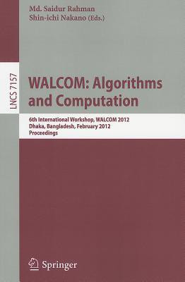 WALCOM: Algorithm and Computation(English, Paperback, unknown)