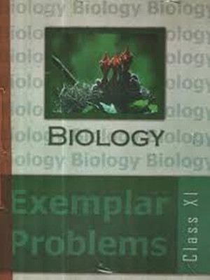 Biology Exemplar Problems E/M for Class - Xi(English, Paperback, NCERT)