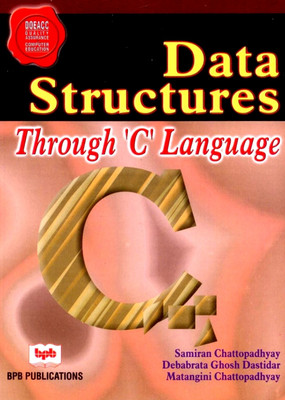 Data Structures Through C Language(English, Paperback, Chattopadhyay Samiran)