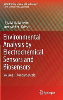 Environmental Analysis by Electrochemical Sensors and Biosensors(English, Hardcover, unknown)