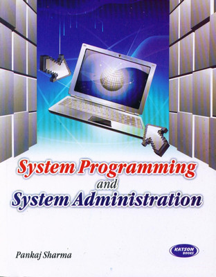 System Programming & System Administration(English, Paperback, Sharma Pankaj)