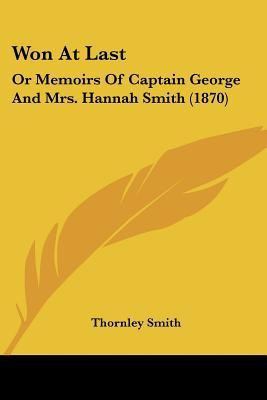 Won At Last(English, Paperback, Thornley Smith)