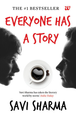 Everyone Has A Story(English, Paperback, Savi Sharma) 1 Everyone Has A Story(English, Paperback, Savi Sharma) 1