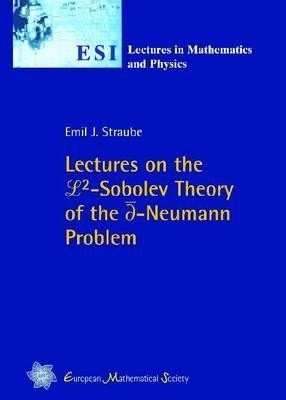 Lectures on the L2-Sobolev Theory of the Neumann Problem(English, Paperback, Straube Emil J.)