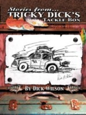 Tricky Dick's Tackle Box(English, Paperback, Wilson Dick E)