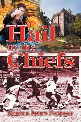 Hail to the Chiefs(English, Paperback, Poppoon Stephen James)