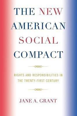 The New American Social Compact(English, Paperback, Grant Jane A.)
