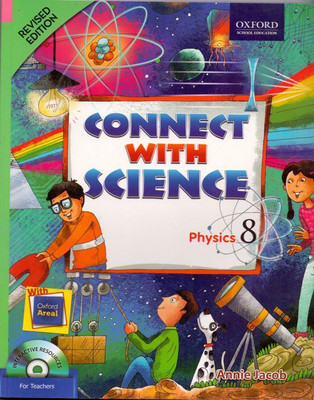 ICSE Connect with Science Physics Class - 8(English, Paperback, Annie Jacob)