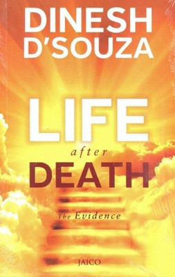 Life After Death(English, Paperback, D'Souza Dinesh)