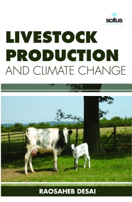 Livestock Production and Climate Change(English, Hardcover, Desai Raosaheb)