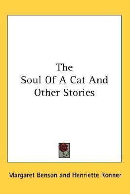 The Soul Of A Cat And Other Stories(English, Paperback, Benson Margaret)