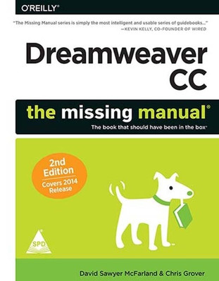 Dreamweaver CC: The Missing Manual, 2nd Edition - Covers 2014 release 2 Edition(English, Paperback, David Sawyer Mcfarland)