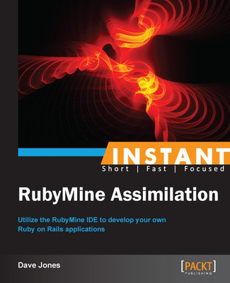 Instant RubyMine Assimilation(English, Electronic book text, Jones Dave)