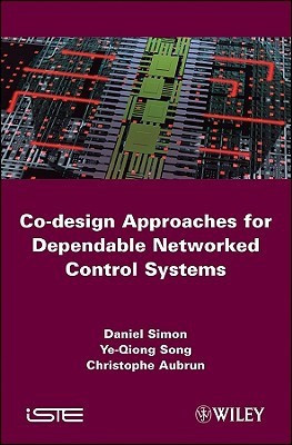 Co-design Approaches to Dependable Networked Control Systems(English, Hardcover, Simon Daniel)