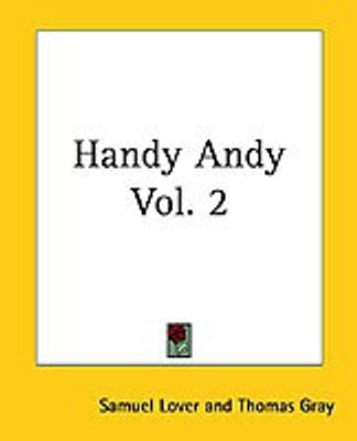 Handy Andy Vol. 2(English, Paperback, Lover Samuel)