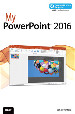 My PowerPoint 2016 1 Edition(English, Paperback, Echo Swinford)
