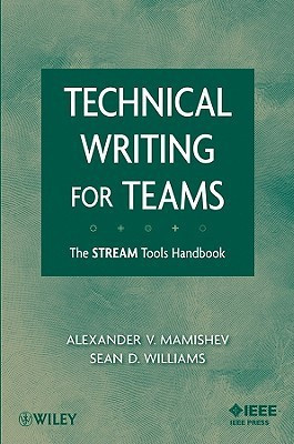 Technical Writing for Teams(English, Paperback, Mamishev Alexander)