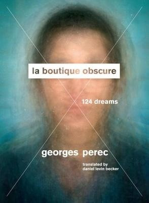 La Boutique Obscure(English, Electronic book text, Perec Georges)