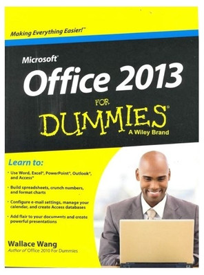 Microsoft Office 2013 for Dummies(English, Paperback, Wang Wallace)