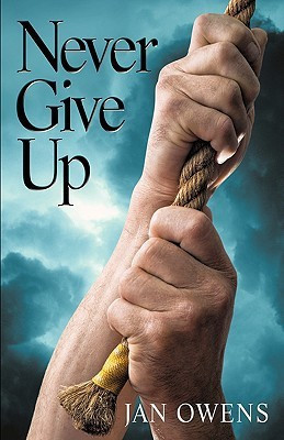 Never Give Up(English, Paperback, Owens Jan)