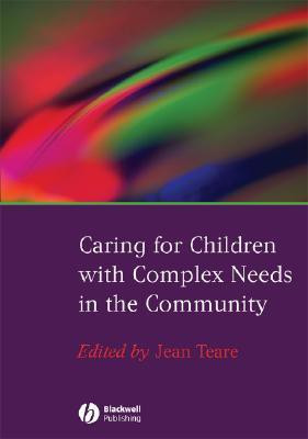 Caring for Children with Complex Needs in the Community(English, Paperback, unknown)