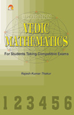 Vedic Mathematics  - The Student Taking Competitive Exams(English, Paperback, Thakur Rajesh Kumar)