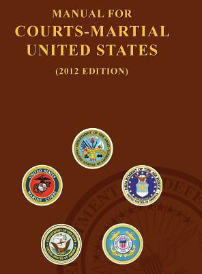Manual for Courts-Martial United States (2012 Edition)(English, Hardcover, United States Army)