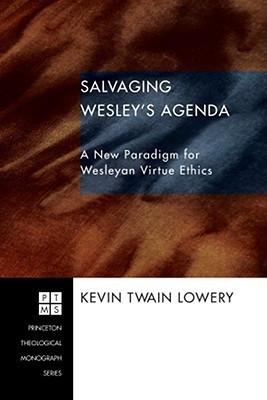 Salvaging Wesley's Agenda(English, Microfilm, Lowery Kevin Twain)