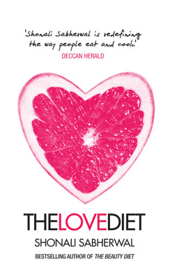 The Love Diet(English, Paperback, Sabherwal Shonali)