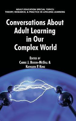 Conversations about Adult Learning in Our Complex World(English, Hardcover, unknown)