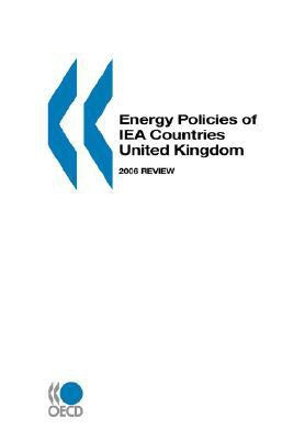 Energy Policies of Iea Countries United Kingdom(English, Paperback, OECD Publishing Published By Oecd Publishing)