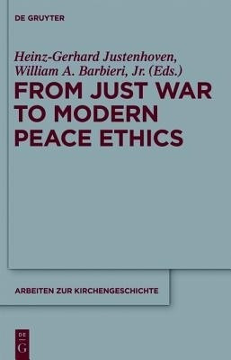 From Just War to Modern Peace Ethics(English, Hardcover, unknown)