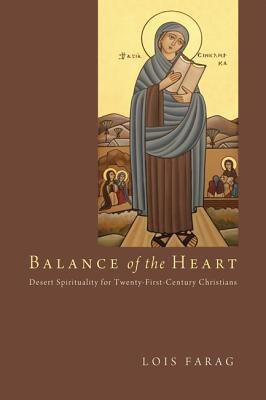Balance of the Heart(English, Paperback, Farag Lois)