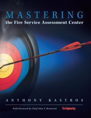 Mastering the Fire Service Assessment Center(English, Hardcover, Kastros Anthony)