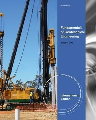 Fundamentals of Geotechnical Engineering. by Braja Das(English, Paperback, Braja M. Das)