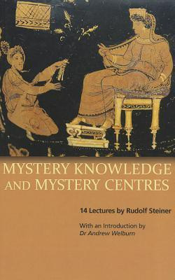 Mystery Knowledge and Mystery Centres(English, Paperback, Steiner Rudolf)