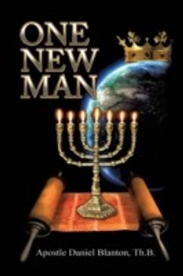 One New Man(English, Paperback, Blanton Th B Apostle Daniel)