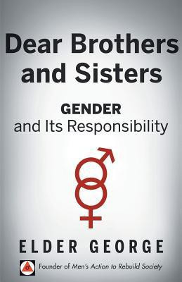 Dear Brothers and Sisters(English, Paperback, George Elder)