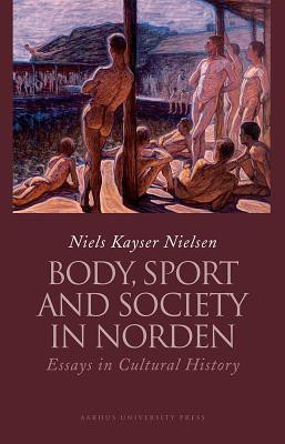 Body, Sport & Society in Norden(English, Paperback, unknown)