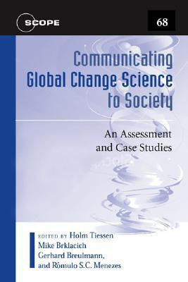 Communicating Global Change Science to Society(English, Paperback, unknown)