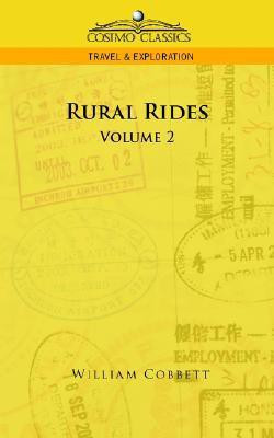 Rural Rides - Volume 2(English, Paperback, Cobbett William)