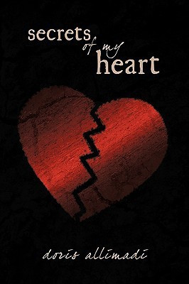 Secrets of My Heart(English, Paperback, Allimadi Doris)